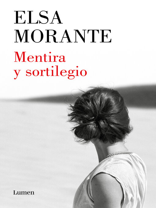 Title details for Mentira y sortilegio by Elsa Morante - Wait list